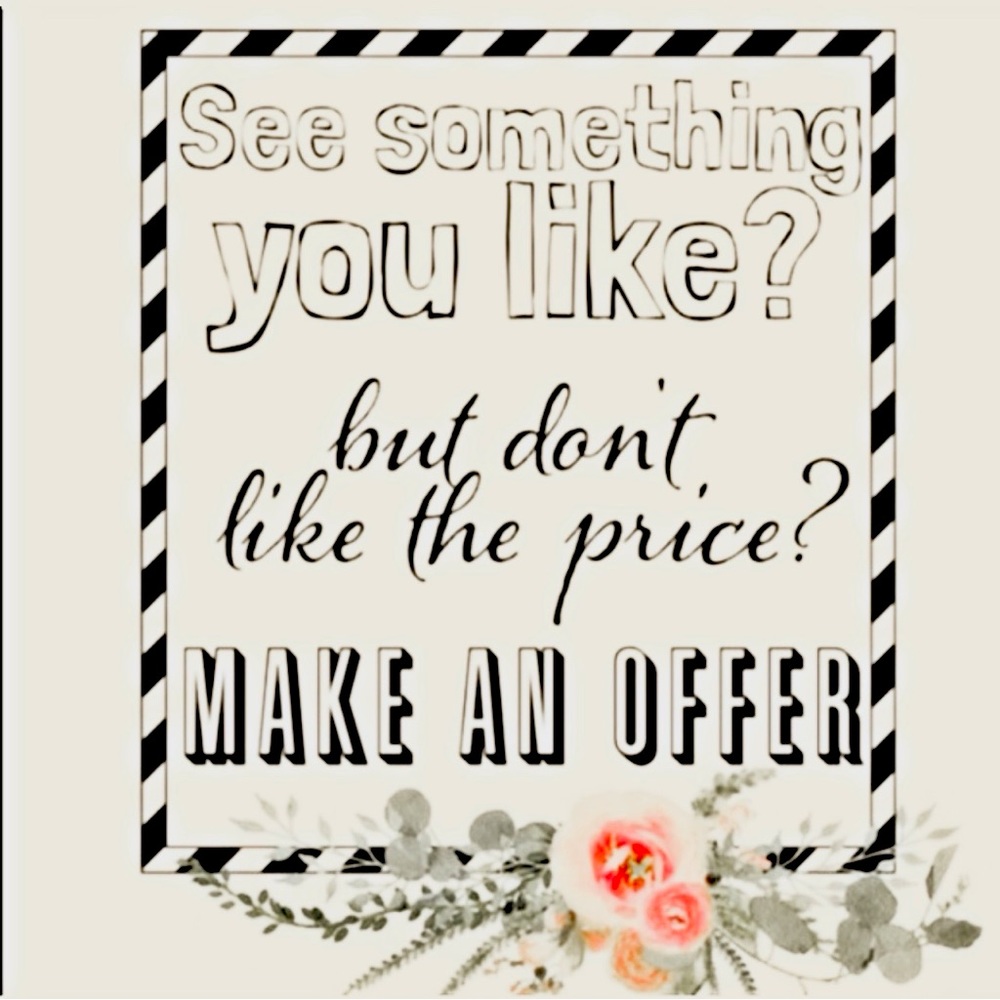 All Offers Are Welcomed And Considered